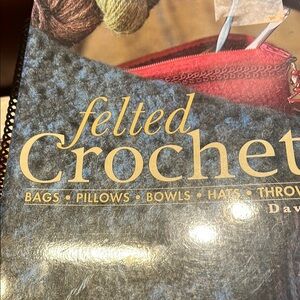 Felted Crochet Home Accents Book